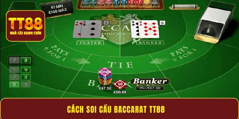Cách soi cầu baccarat TT88